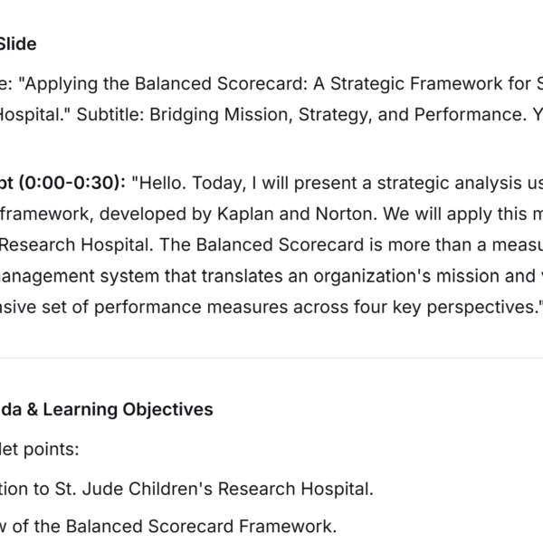 Select a health care organization that has readily available data for the four categories from Kaplan and Norton's 1996 model. Those categories
