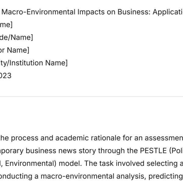 BIZ202: The Business Environment Storyboard and Editorial Video The Macro Environment Assessment 3
